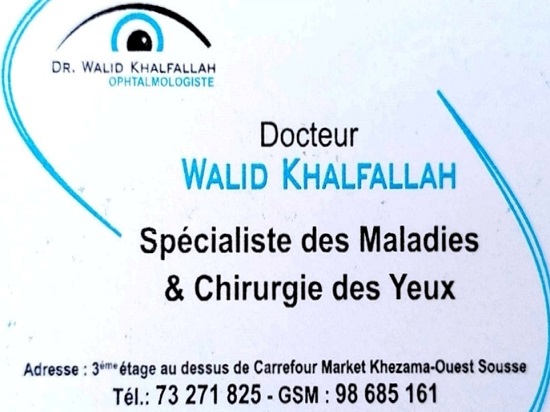 Ophtalmologiste à Sousse Khezama / Dr Walid Khalfallah